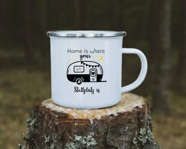 Camping Emaille Tasse "Home is where your Stellplatz is" – Bild 2