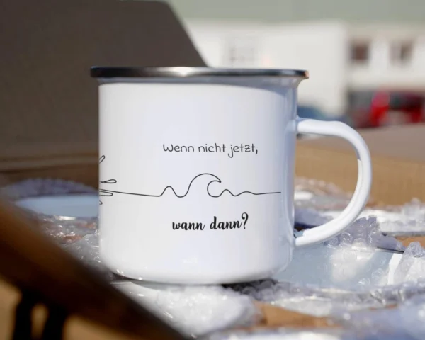 Camping Emaille Tasse "Wenn nicht jetzt, wann dann?" – Bild 6