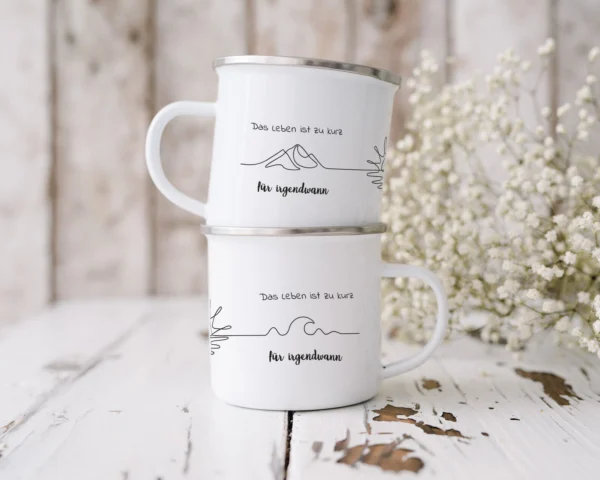 Camping Emaille Tasse "Das Leben ist zu kurz für irgendwann" – Bild 7