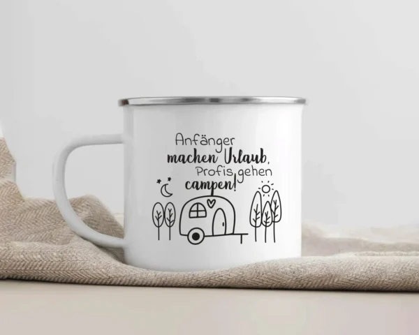 Camping Emaille Tasse "Anfänger machen Urlaub, Profis gehen campen!" – Bild 2