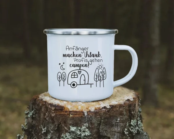 Camping Emaille Tasse "Anfänger machen Urlaub, Profis gehen campen!" – Bild 3