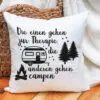 Camping Kissen "Die einen gehen zur Therapie, die anderen gehen campen" Camping Geschenk – Bild 8
