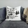 Camping Kissen "Die einen gehen zur Therapie, die anderen gehen campen" Camping Geschenk – Bild 3