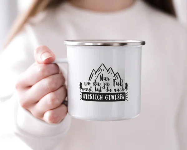 Emaille Tasse Wandern „Nur wo du zu Fuß warst, bist du auch wirklich gewesen“ – Bild 3