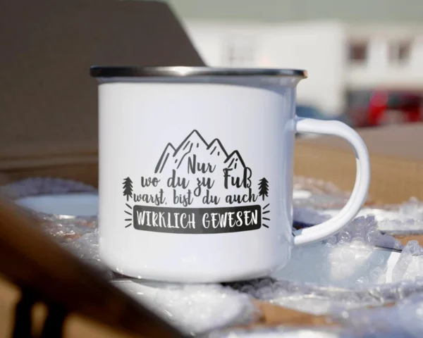 Emaille Tasse Wandern „Nur wo du zu Fuß warst, bist du auch wirklich gewesen“ – Bild 5
