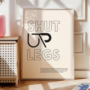 Fahrrad Poster "Shut up legs"