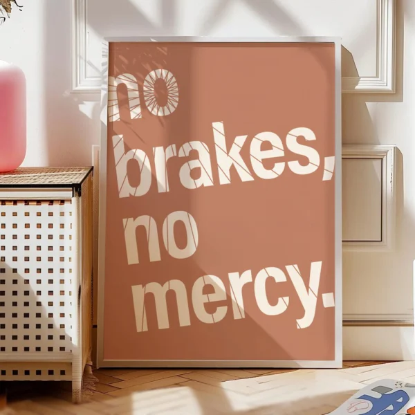 Fahrrad Poster "No Brakes, No Mercy" – Bild 4