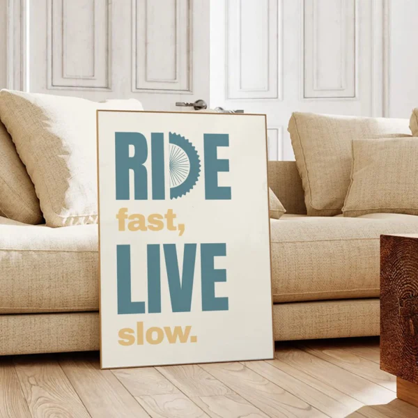 Fahrrad Poster "Ride fast, live slow“ – Bild 7