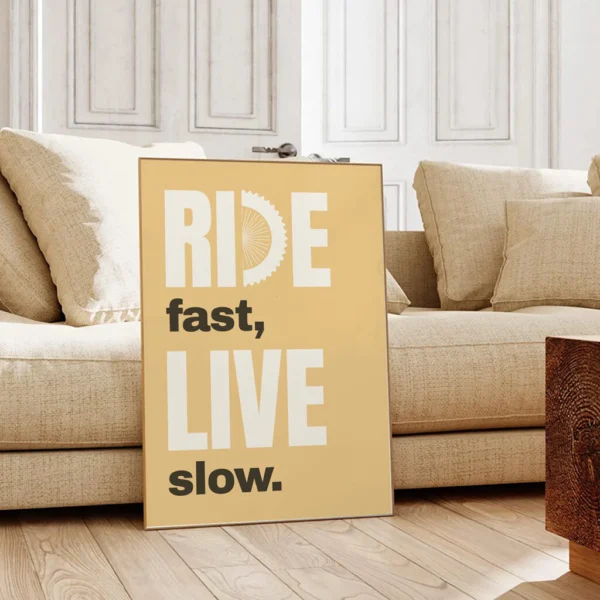 Fahrrad Poster "Ride fast, live slow“ – Bild 6