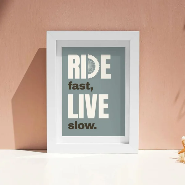 Fahrrad Poster "Ride fast, live slow“ – Bild 14