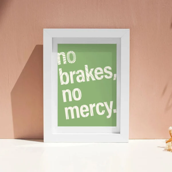 Fahrrad Poster "No Brakes, No Mercy" – Bild 21