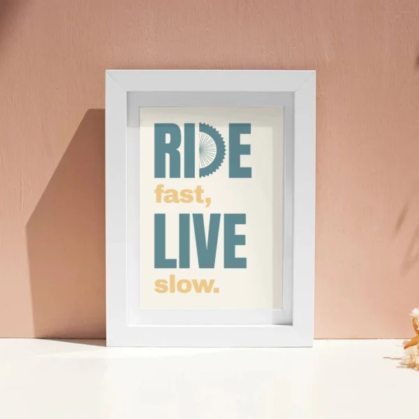Fahrrad Poster "Ride fast, live slow“ – Bild 16