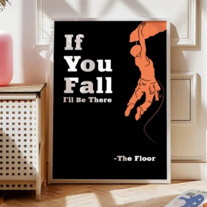 Klettern Poster If You Fall8-A1