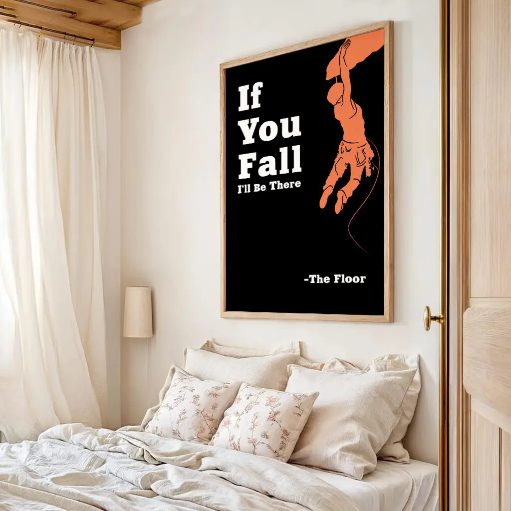 Klettern Poster "If You Fall" 4 Klettern Poster If You Fall8-A2