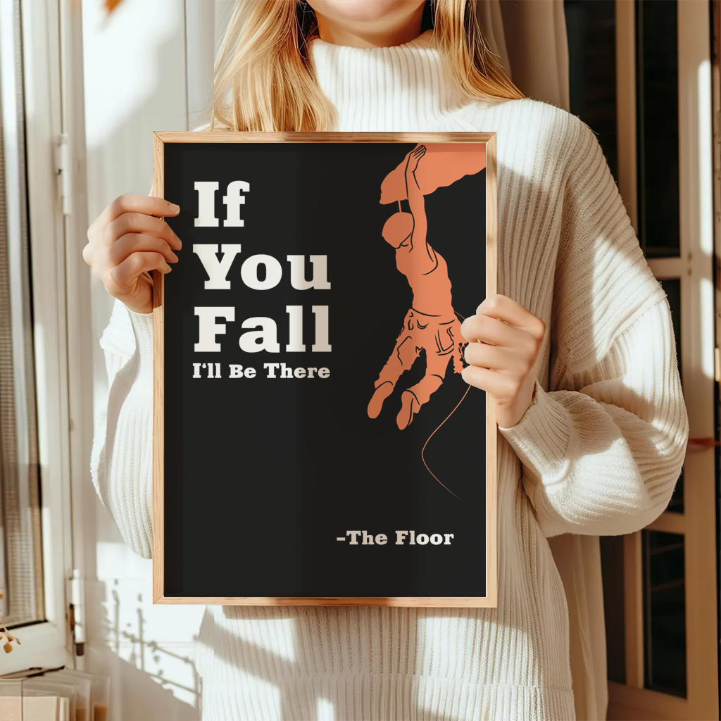 Klettern Poster "If You Fall" 5 Klettern Poster If You Fall8-A3-2