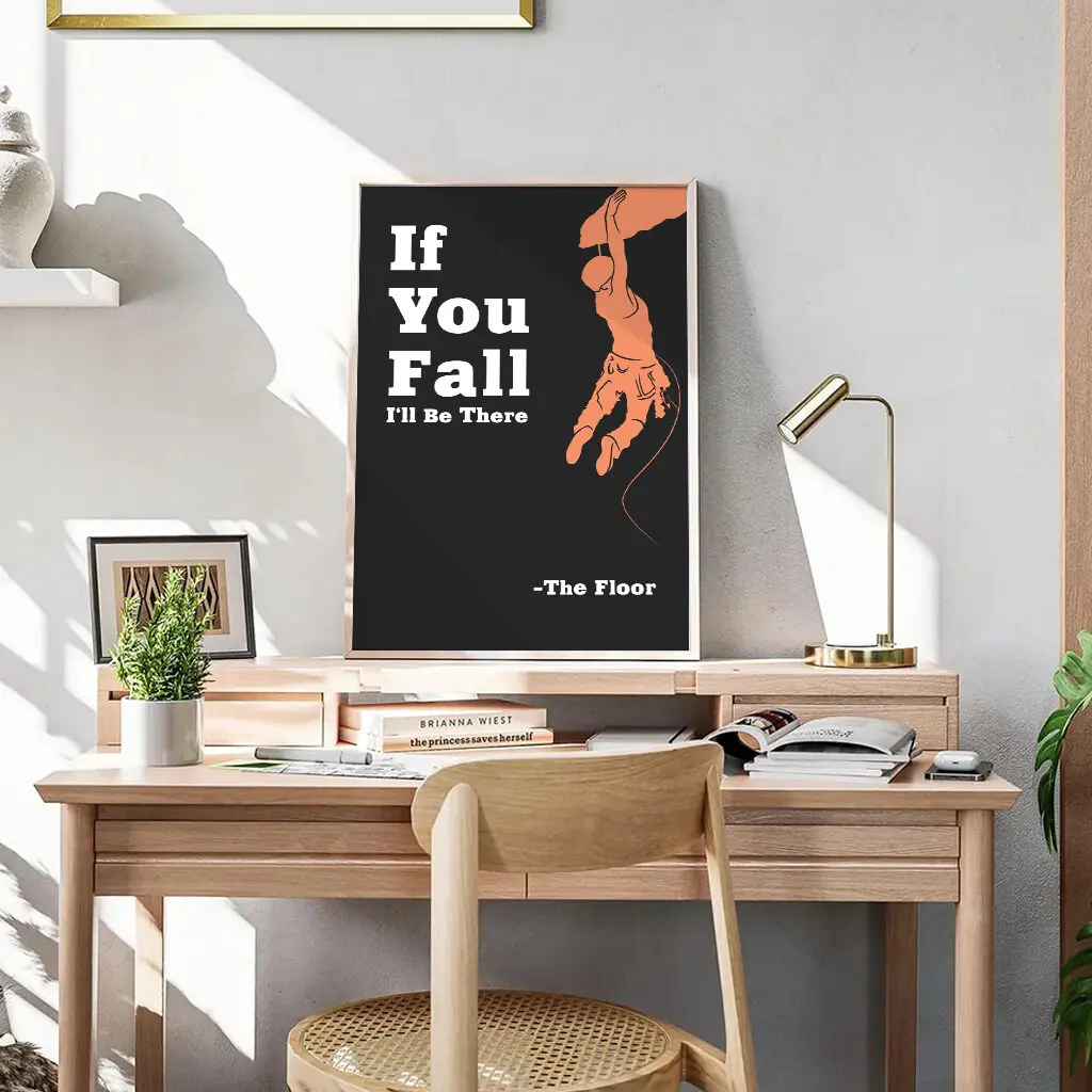 Klettern Poster "If You Fall" 6 Klettern Poster If You Fall8-A3