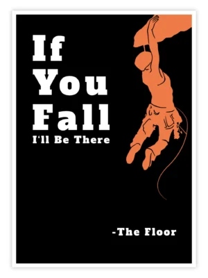 Klettern-Poster-'If-You-Fall'-titelbild